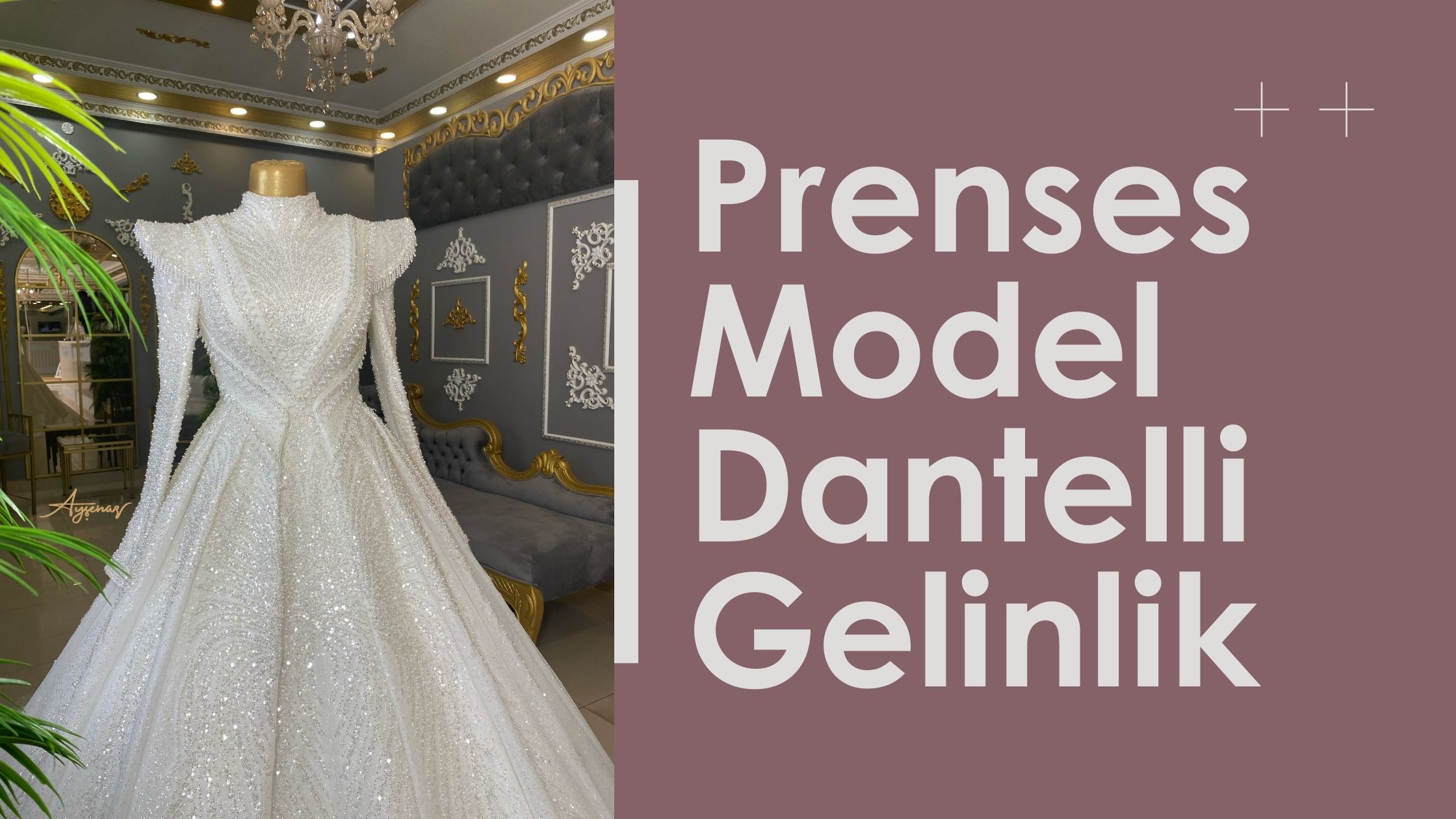 prenses model dantelli gelinlik