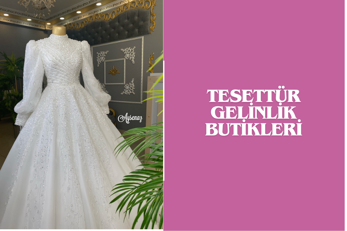 tesettur-gelinlik-butikleri