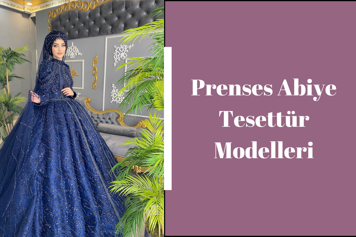 prenses-abiye-tesettur-modelleri