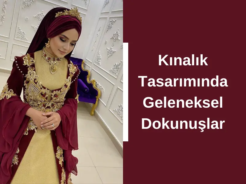 Kınalık Tasarımında Geleneksel Dokunuşlar