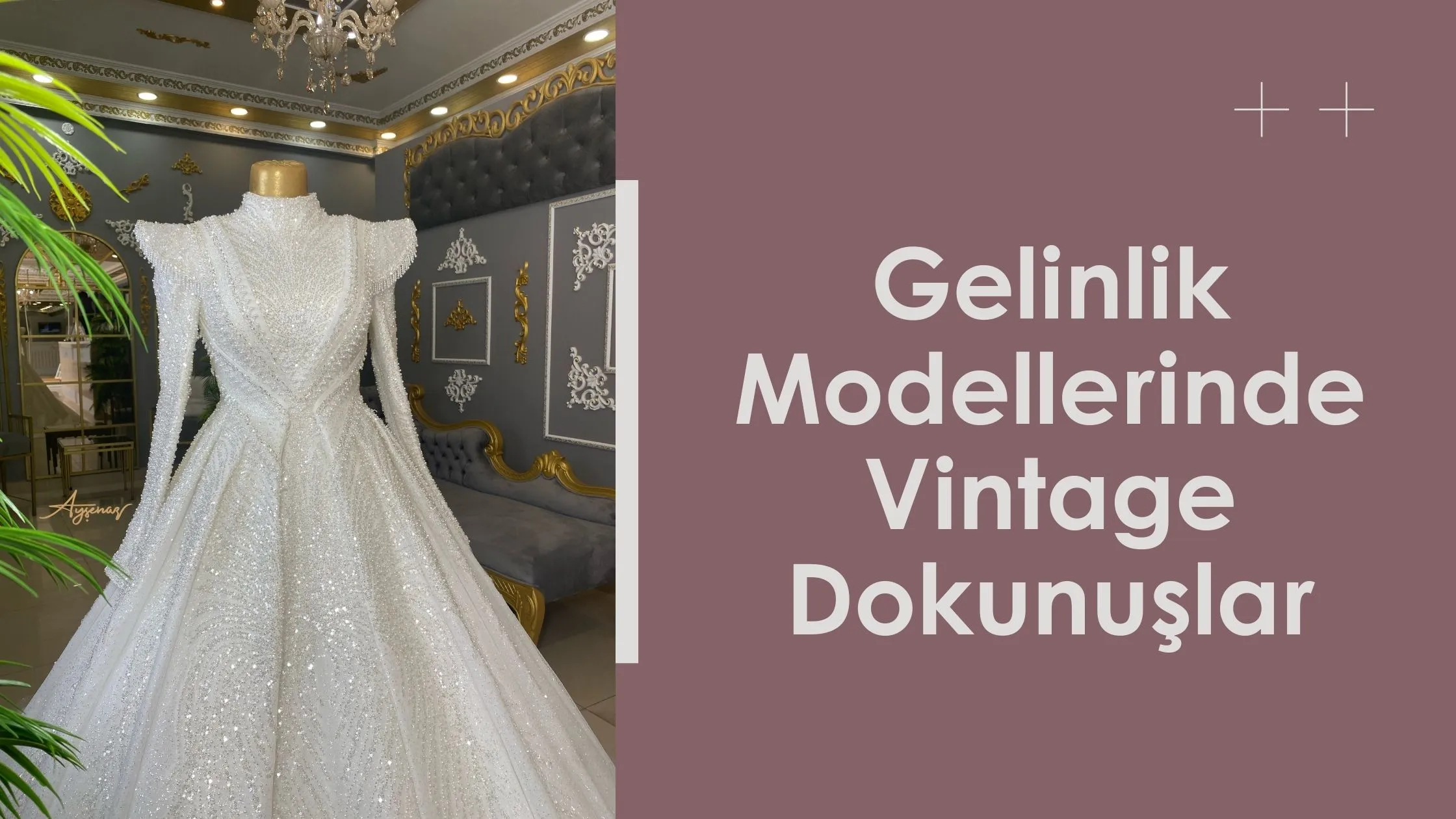 Gelinlik Modellerinde Vintage Dokunuşlar
