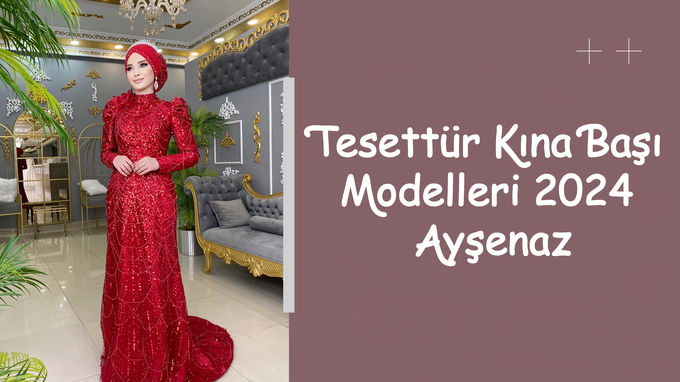 Tesettür Kına Başı Modelleri 2024 Ayşenaz