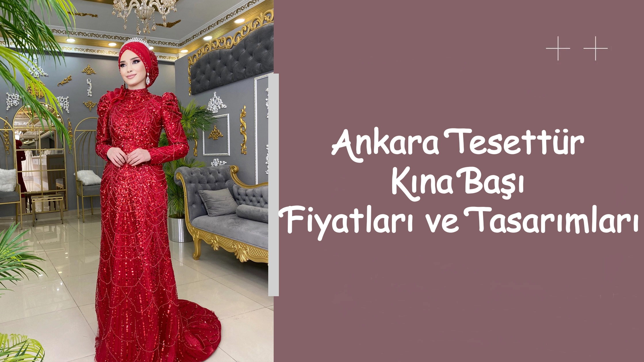 Ankara Tesettür Kına Başı Fiyatları ve Tasarımları