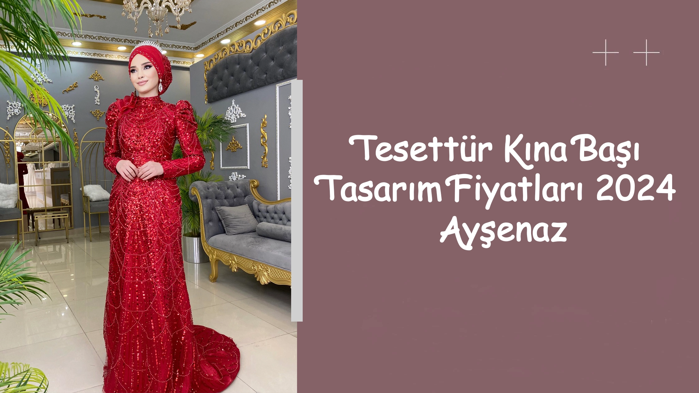 Tesettür Kına Başı Tasarım Fiyatları 2024 Ayşenaz