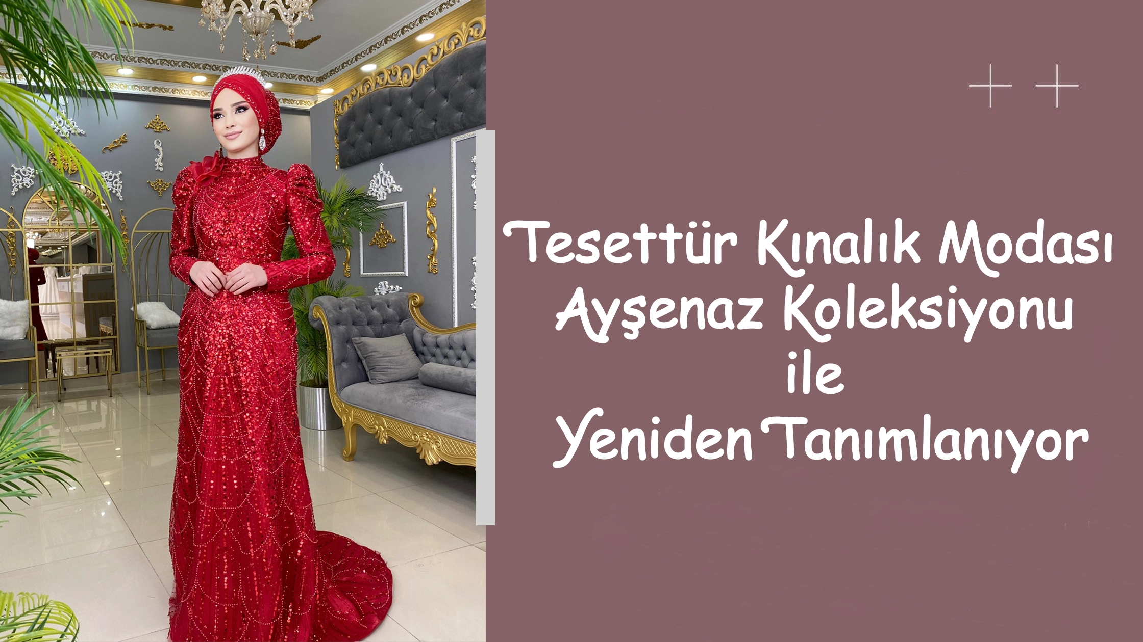 Tesettür Kınalık Modası Ayşenaz Koleksiyonu ile Yeniden Tanımlanıyor