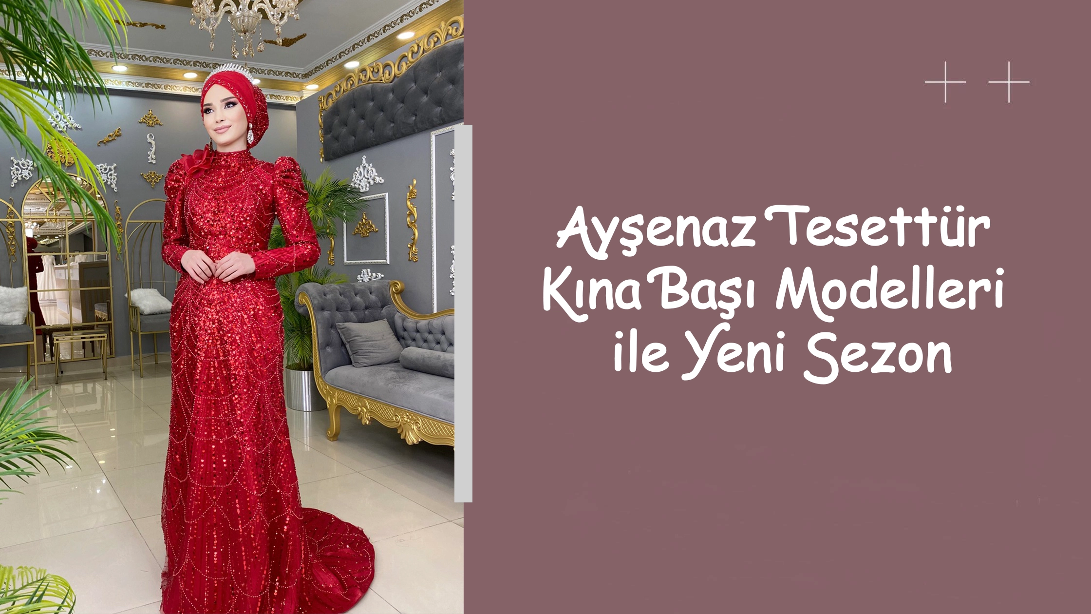 Ayşenaz Tesettür Kına Başı Modelleri ile Yeni Sezon