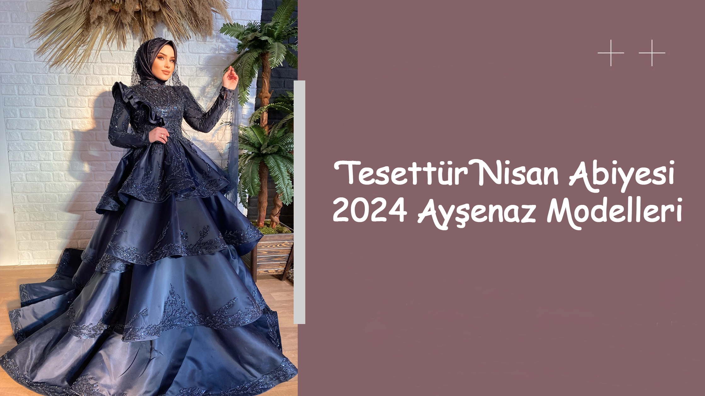 Tesettür Nisan Abiyesi 2024 Ayşenaz Modelleri
