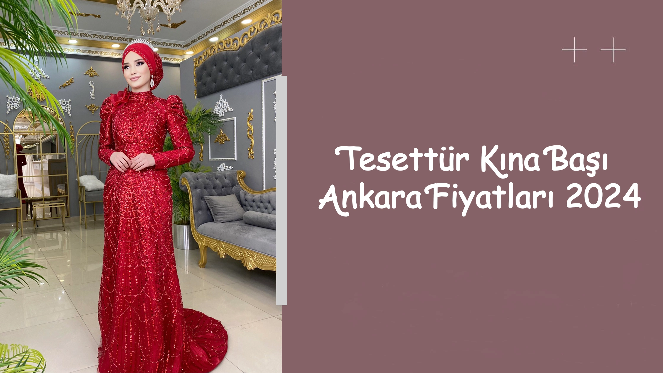 Tesettür Kına Başı Ankara Fiyatları 2024