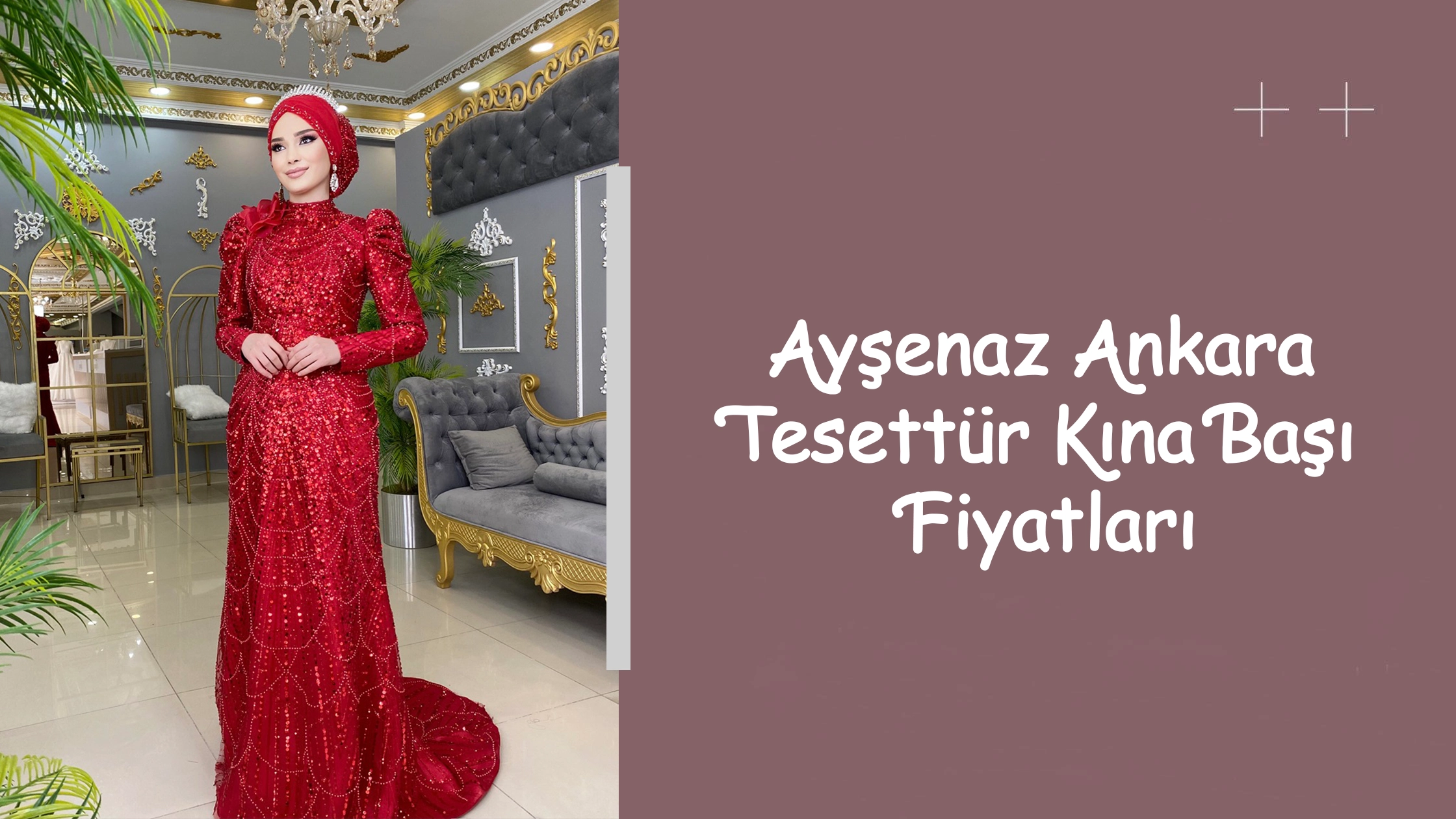 Ayşenaz Ankara Tesettür Kına Başı Fiyatları