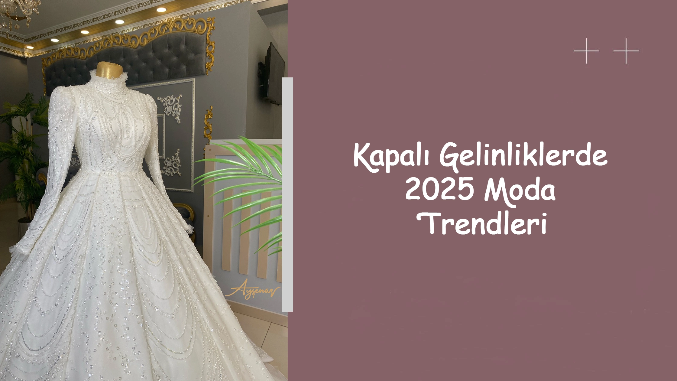 Kapalı Gelinliklerde 2025 Moda Trendleri