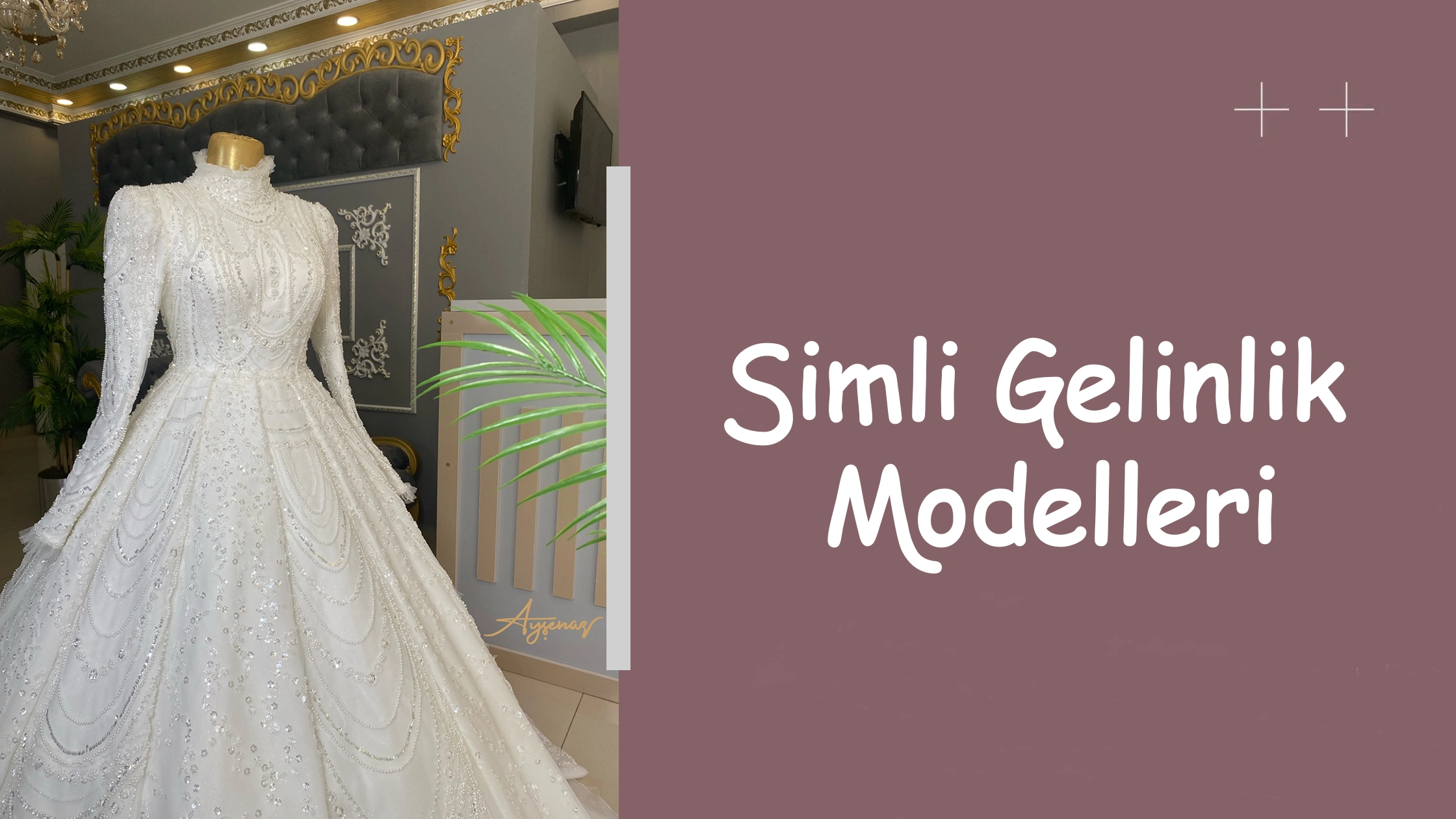 Simli Gelinlik Modelleri