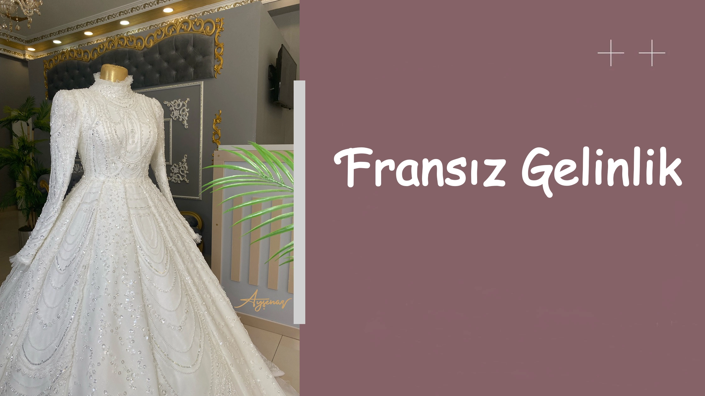Fransız Gelinlik