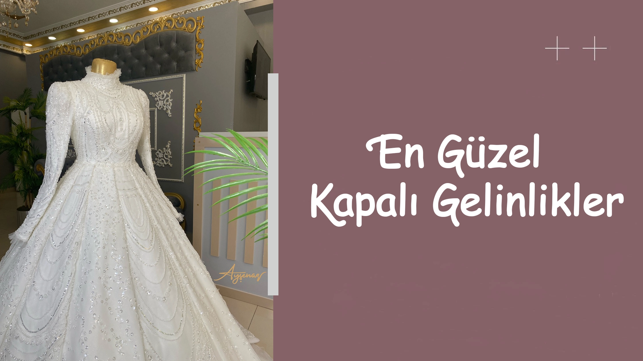 En Güzel Kapalı Gelinlikler