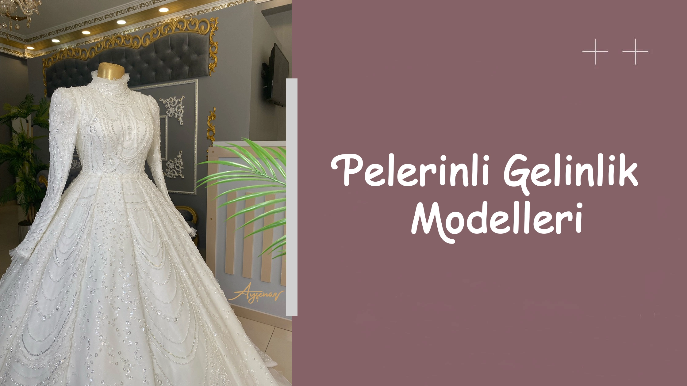 Pelerinli Gelinlik Modelleri