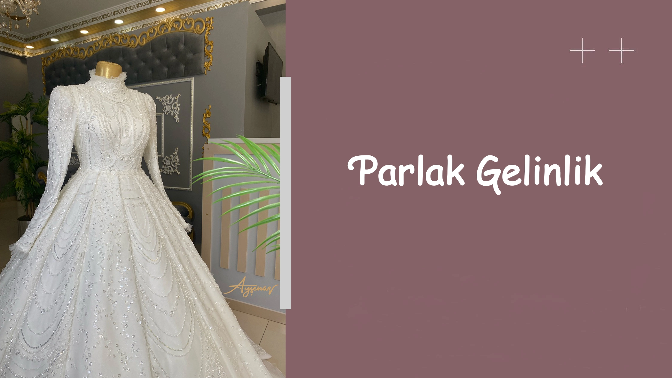 Parlak Gelinlik