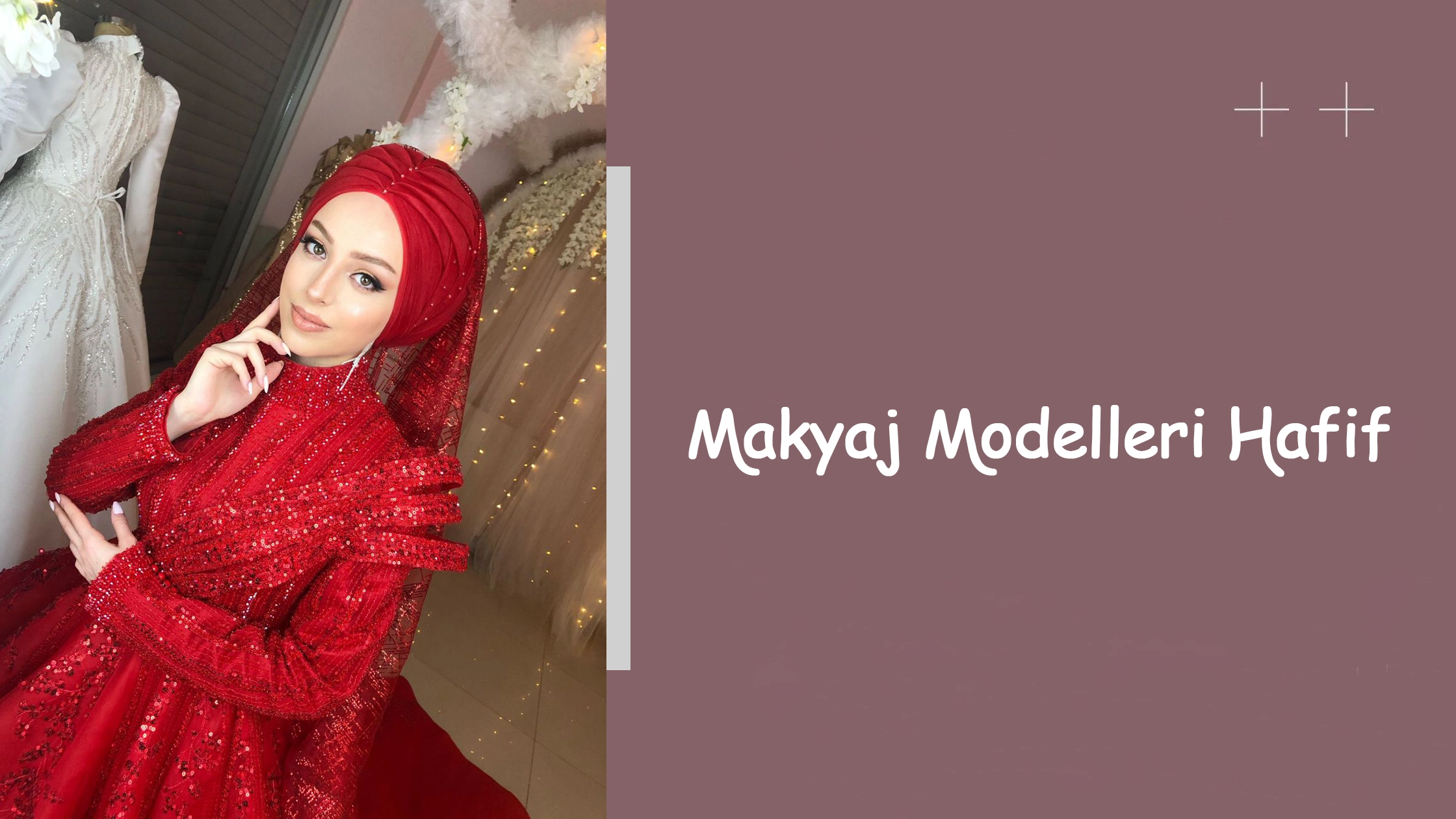 Makyaj Modelleri Hafif