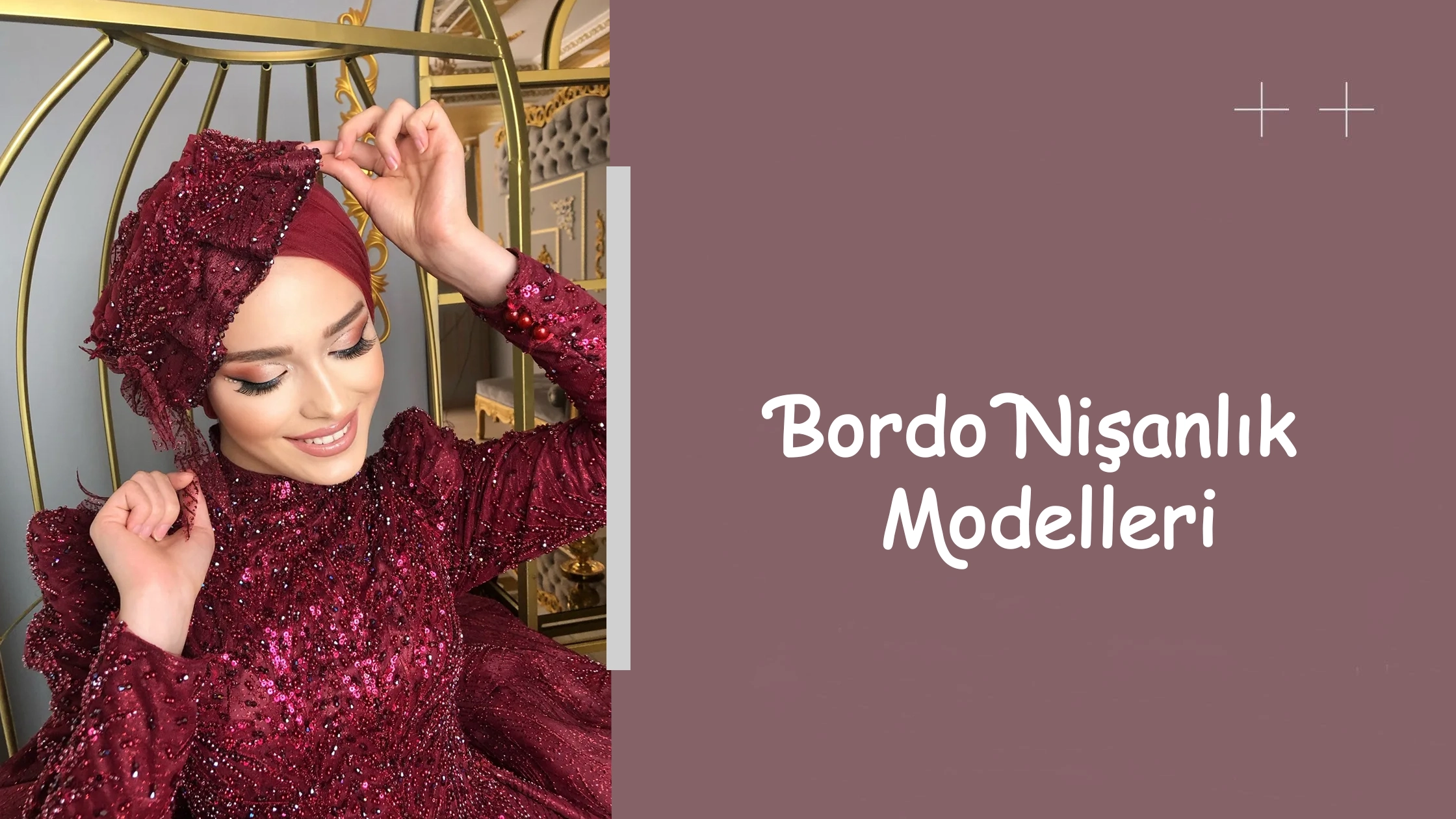 Bordo Nişanlık Modelleri