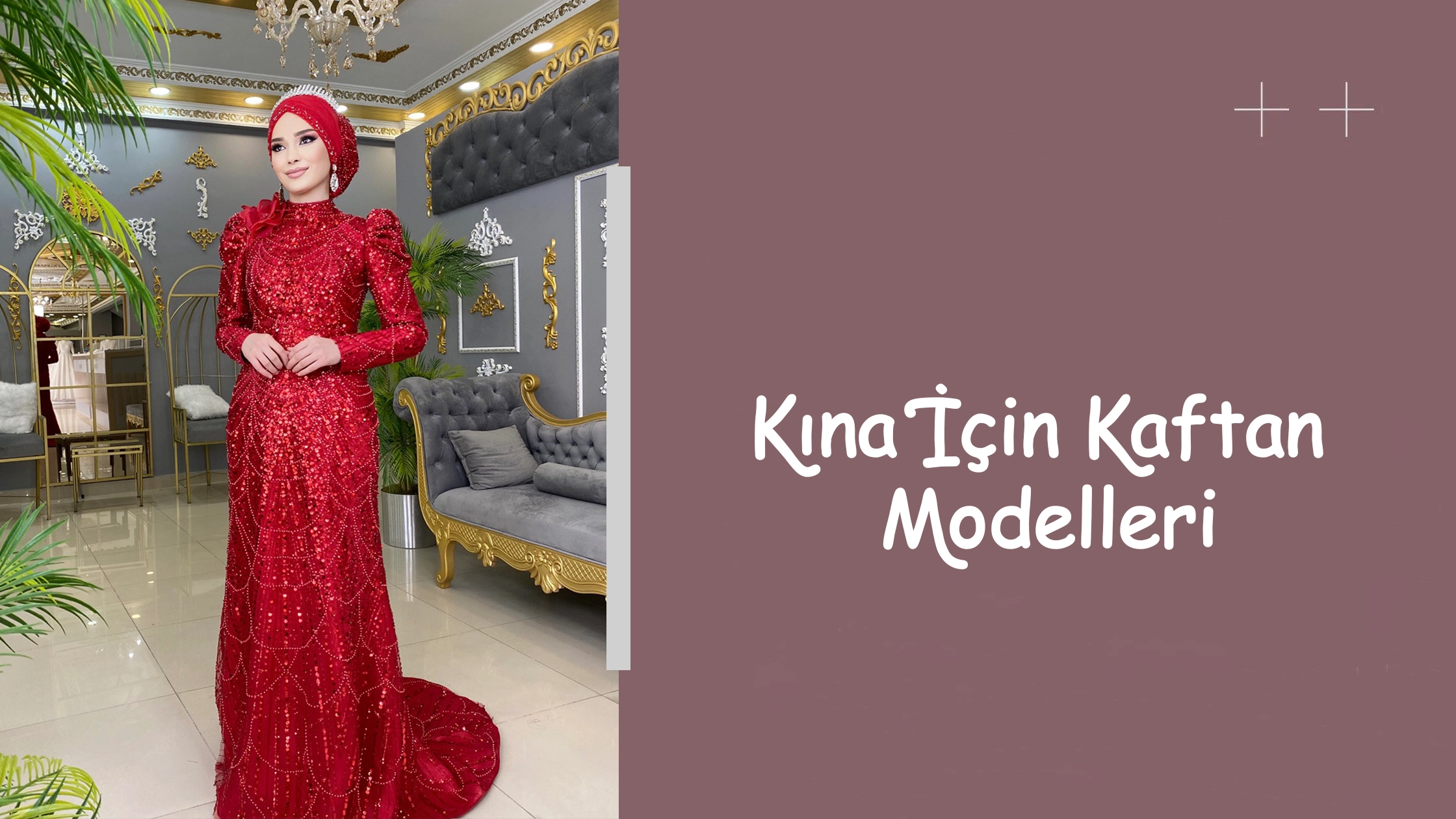 Kına İçin Kaftan Modelleri