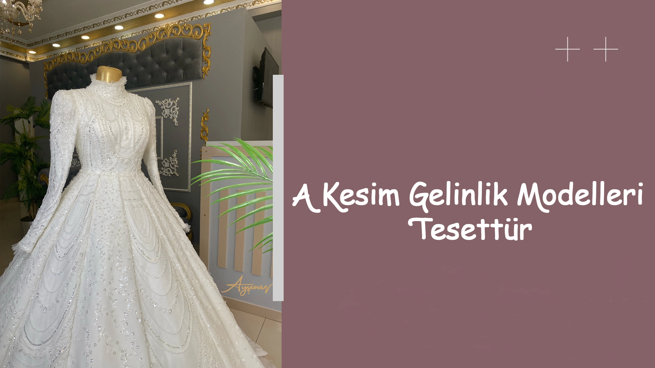 A Kesim Gelinlik Modelleri Tesettür
