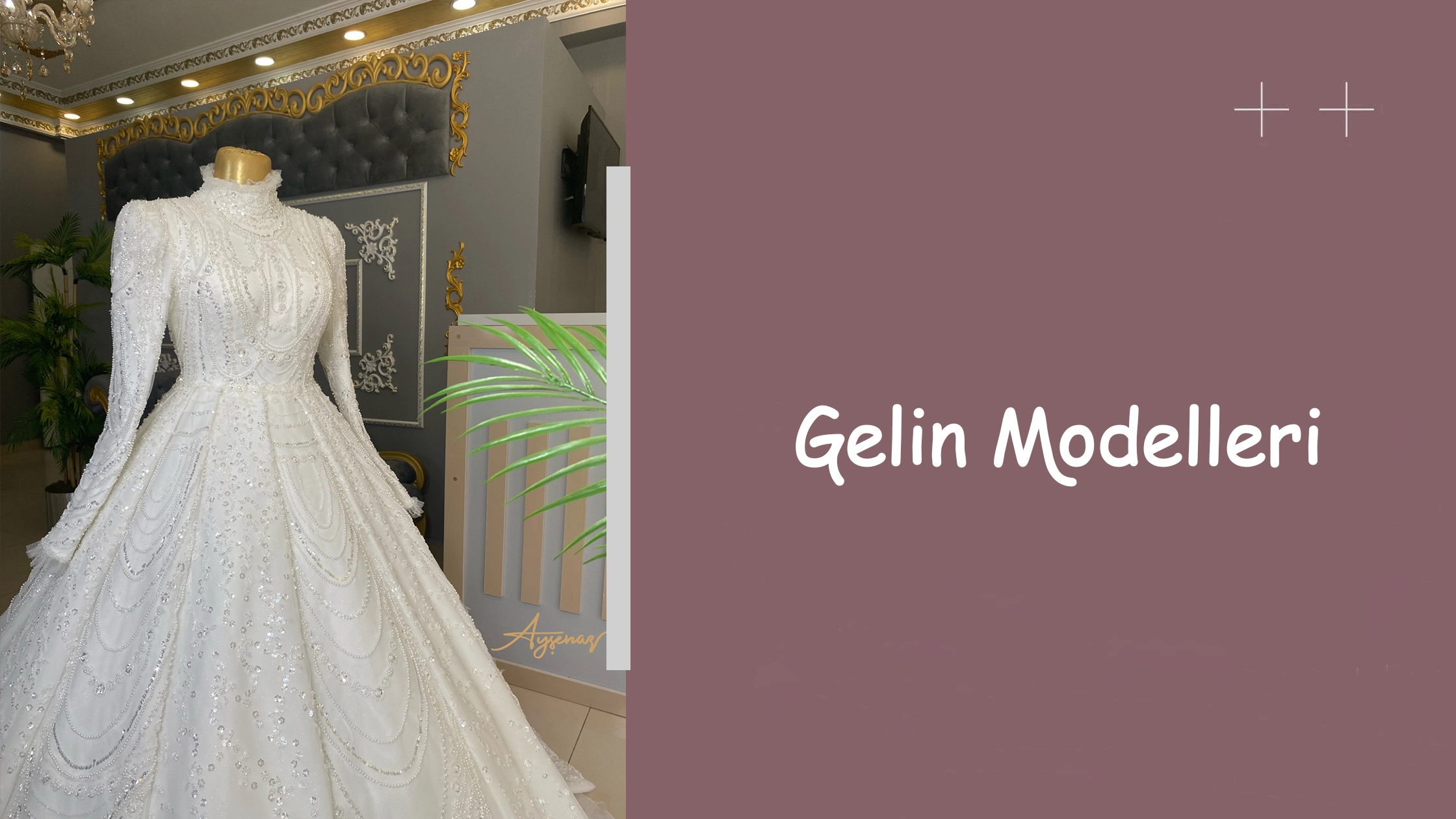 Gelin Modelleri