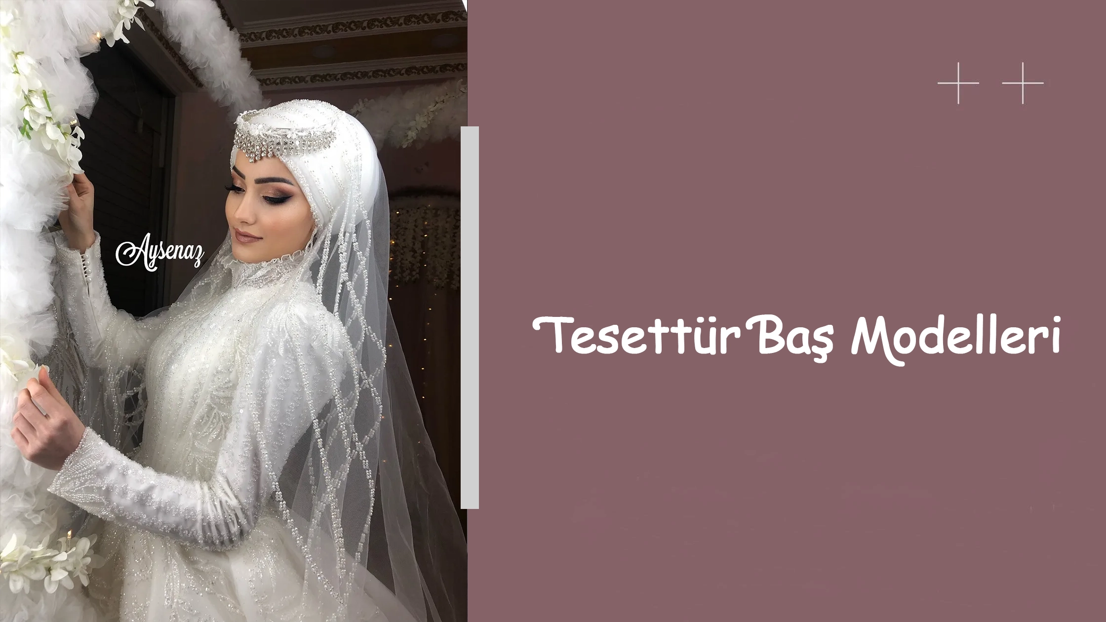 Tesettür Baş Modelleri