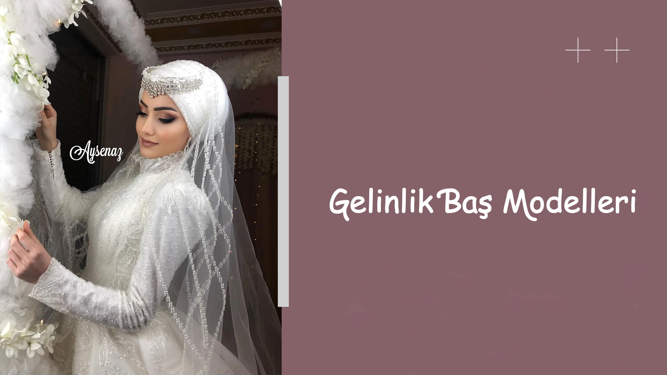 Gelinlik Baş Modelleri