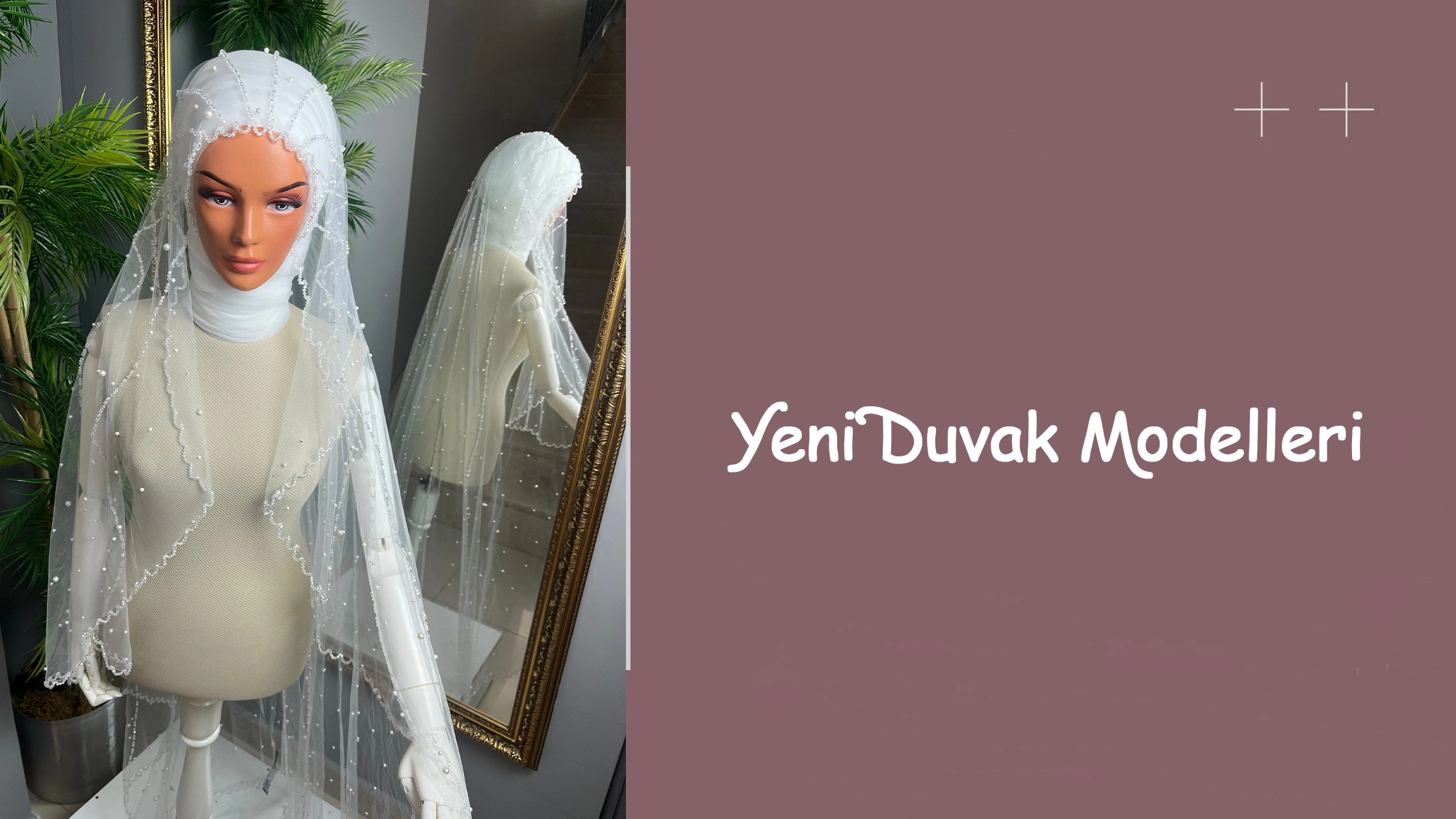 Yeni Duvak Modelleri