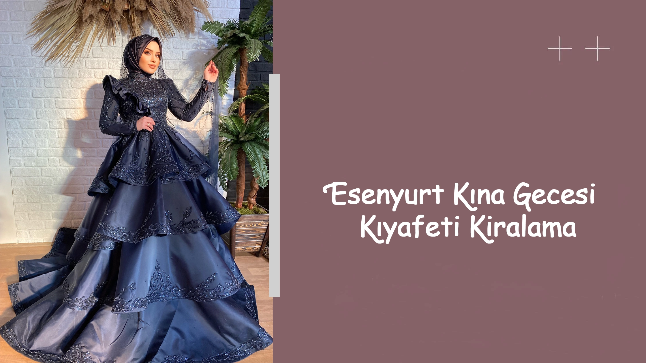 Esenyurt Kına Gecesi Kıyafeti Kiralama