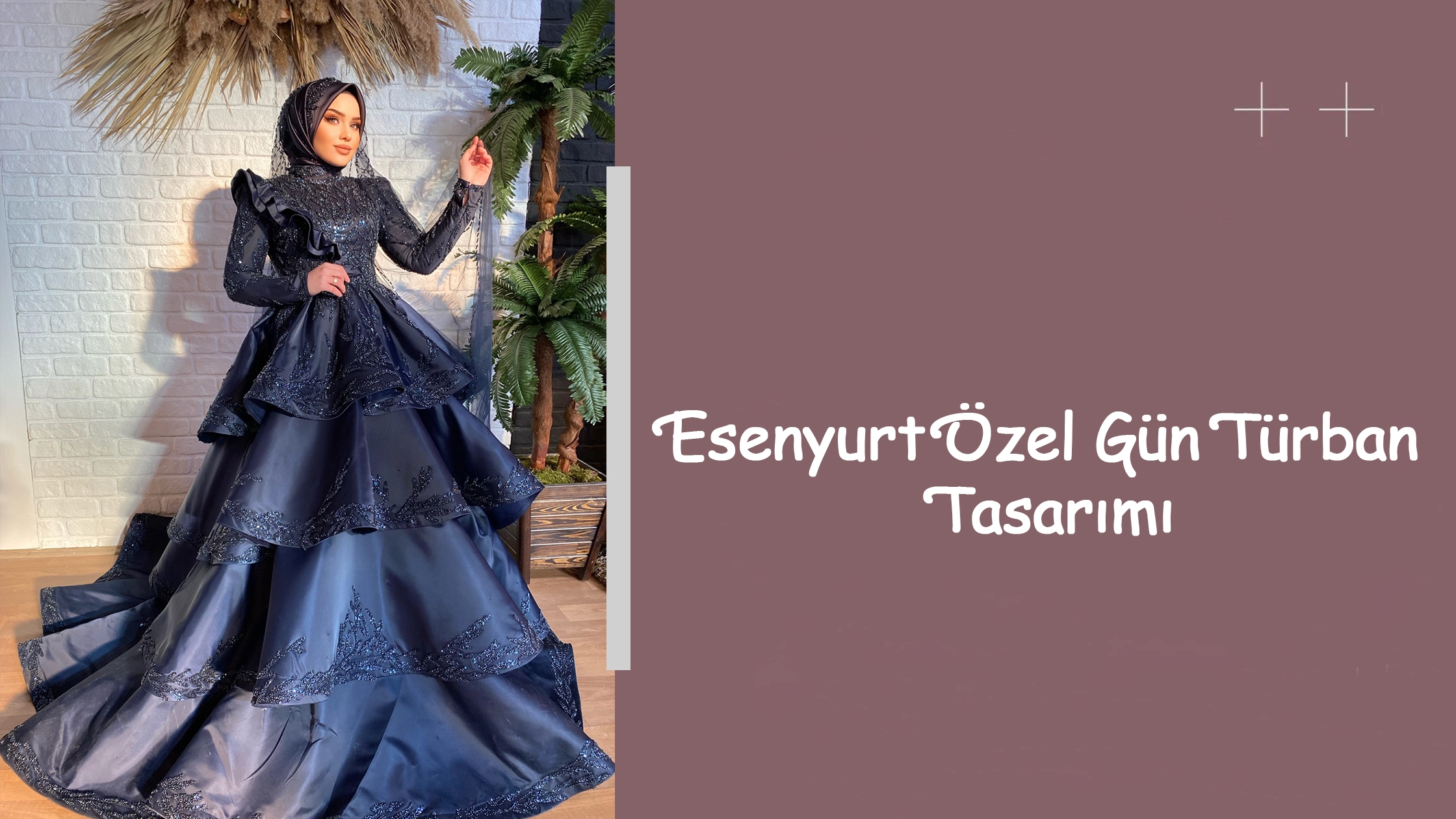 Esenyurt Özel Gün Türban Tasarımı