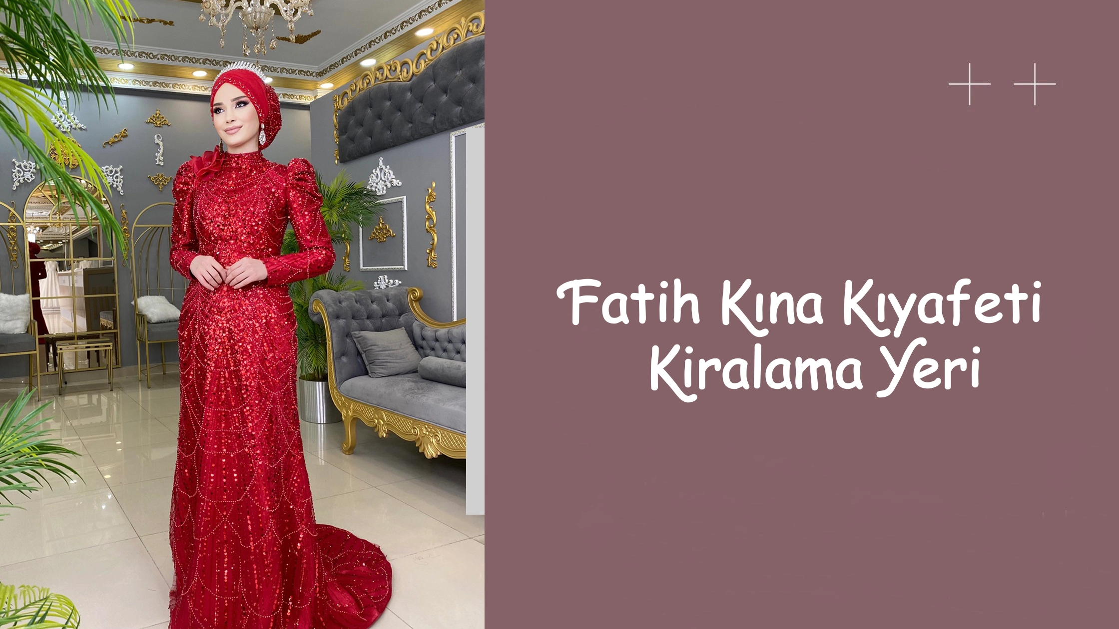 Fatih Kına Kıyafeti Kiralama Yeri