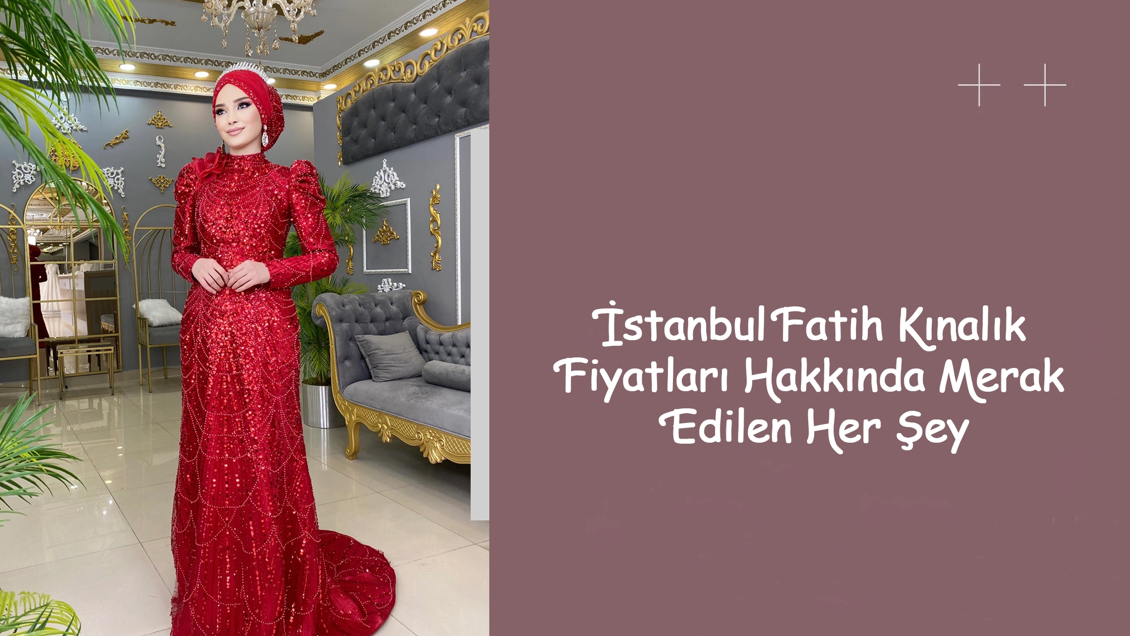 İstanbul Fatih Kınalık Fiyatları Hakkında Merak Edilen Her Şey