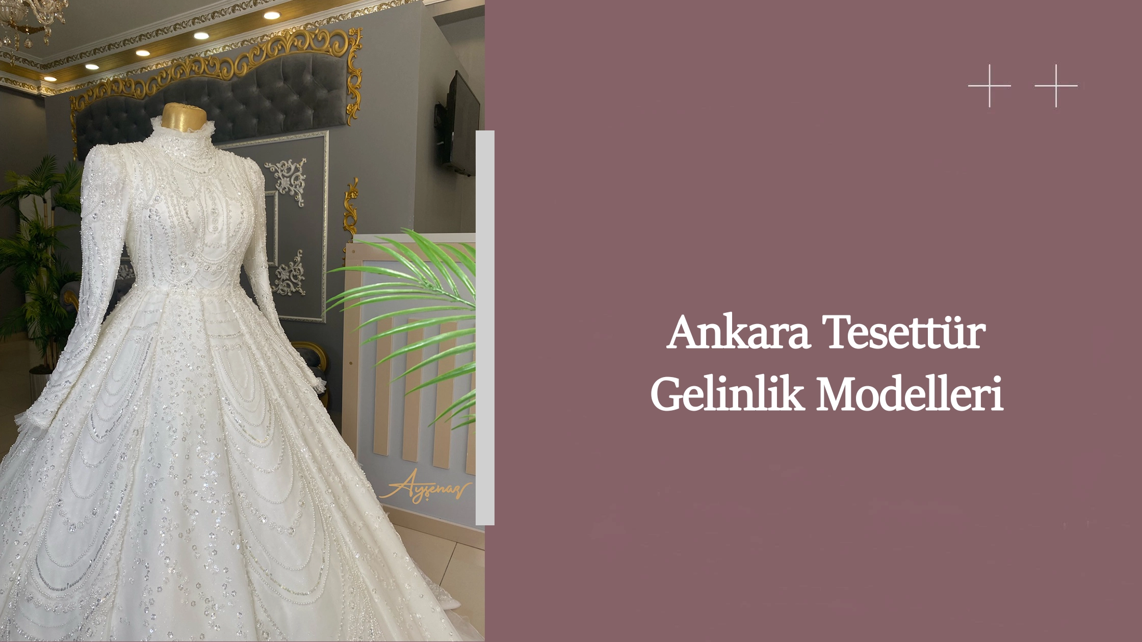 Ankara tesettür gelinlik modelleri