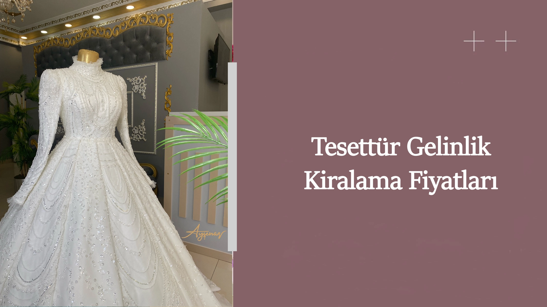Tesettür gelinlik kiralama fiyatları