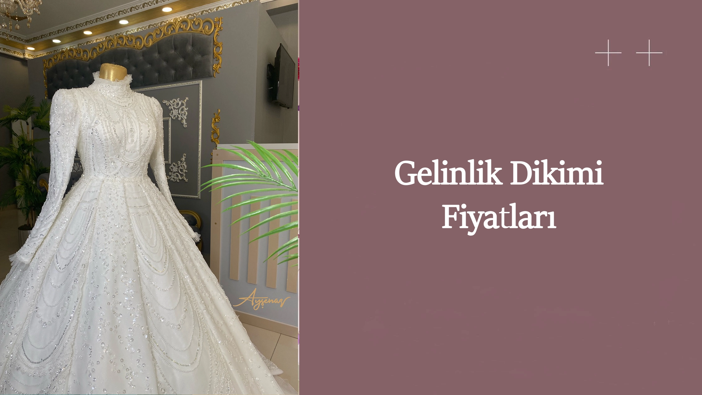 Gelinlik dikimi fiyatları