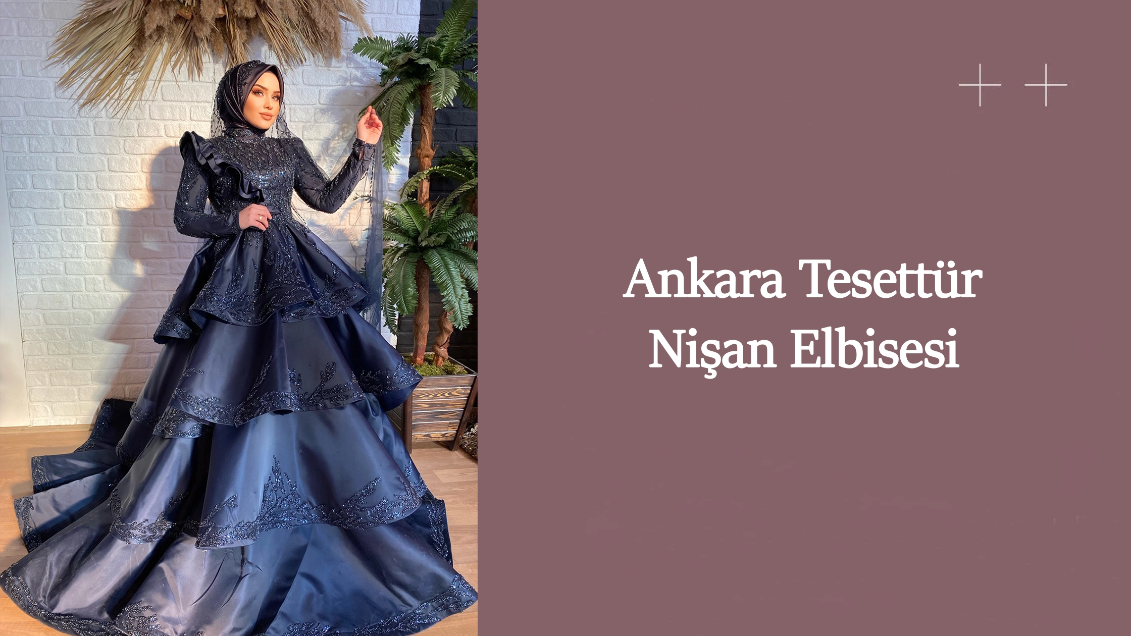 Ankara tesettür nişan elbisesi