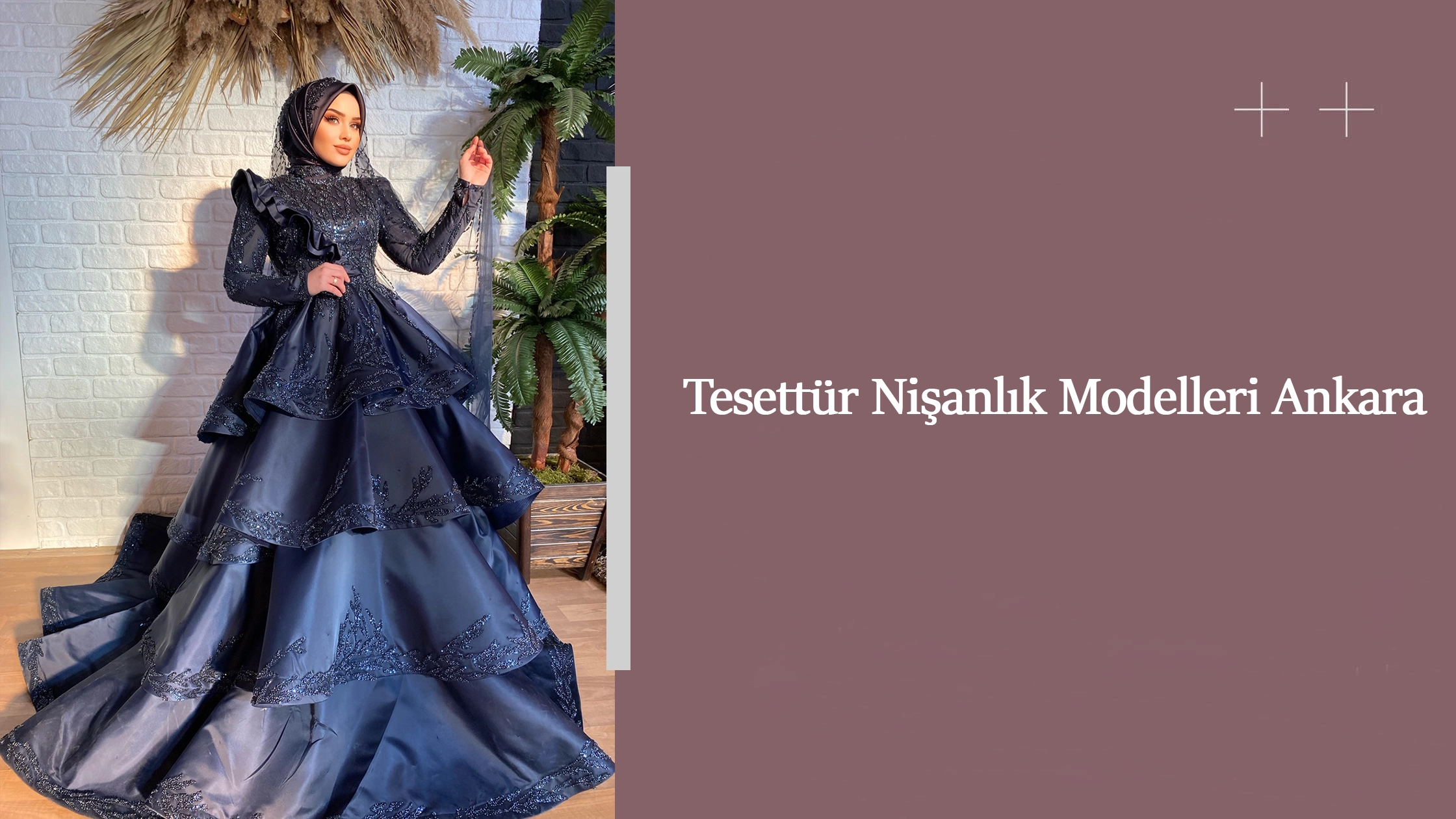 Tesettür Nişanlık Modelleri Ankara
