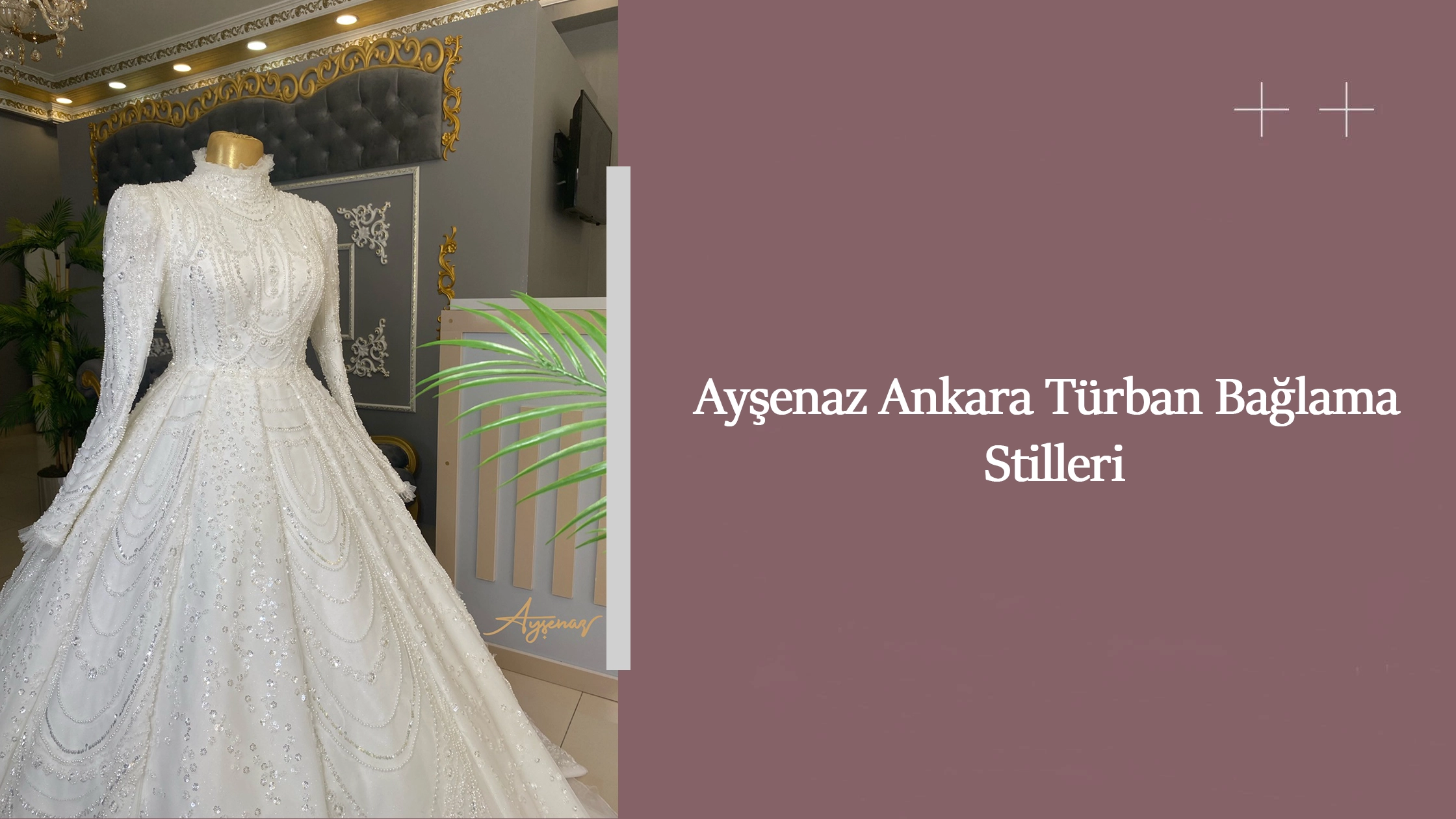 Ayşenaz Ankara Türban Bağlama Stilleri
