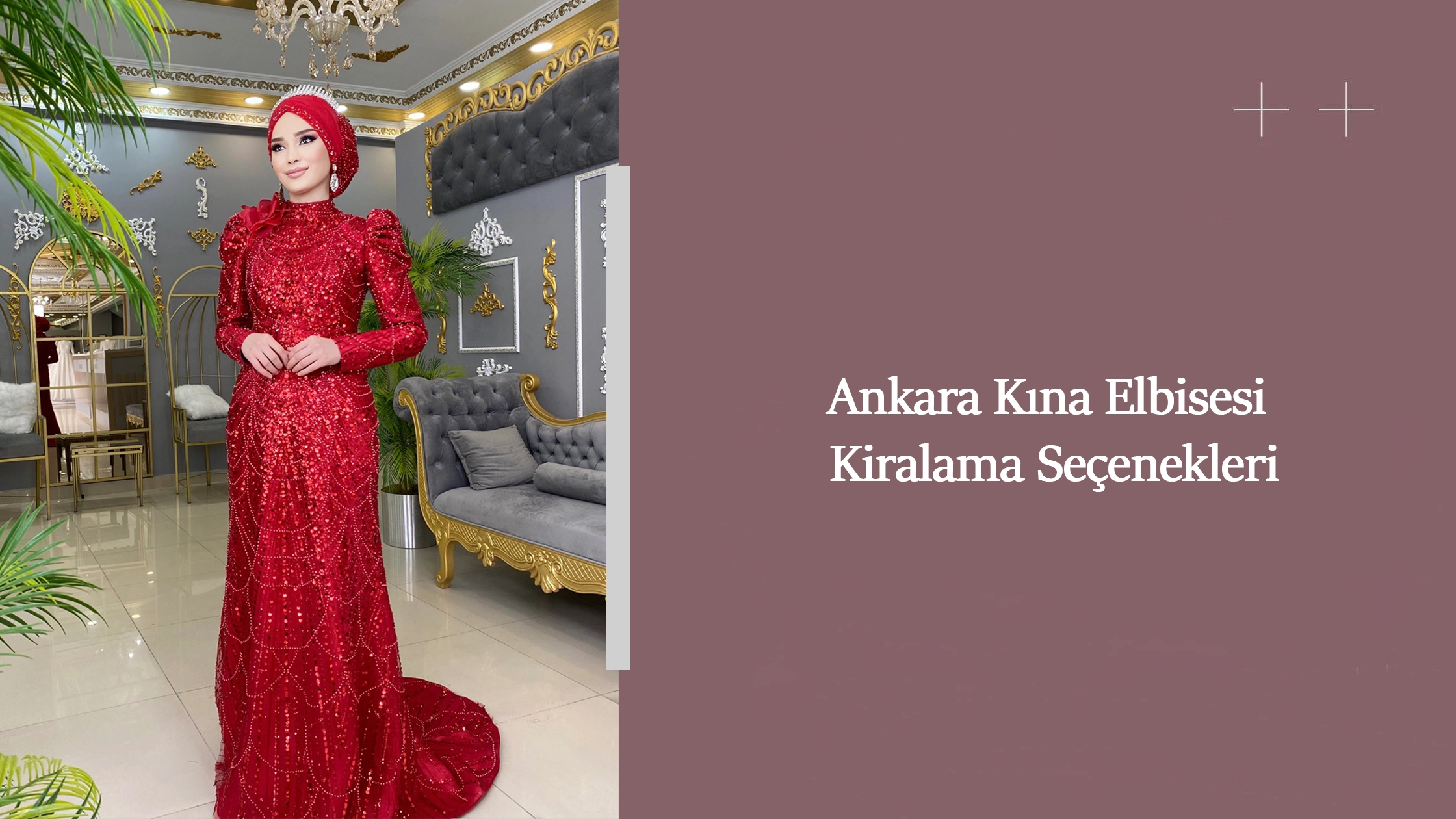 Ankara Kına Elbisesi Kiralama Seçenekleri