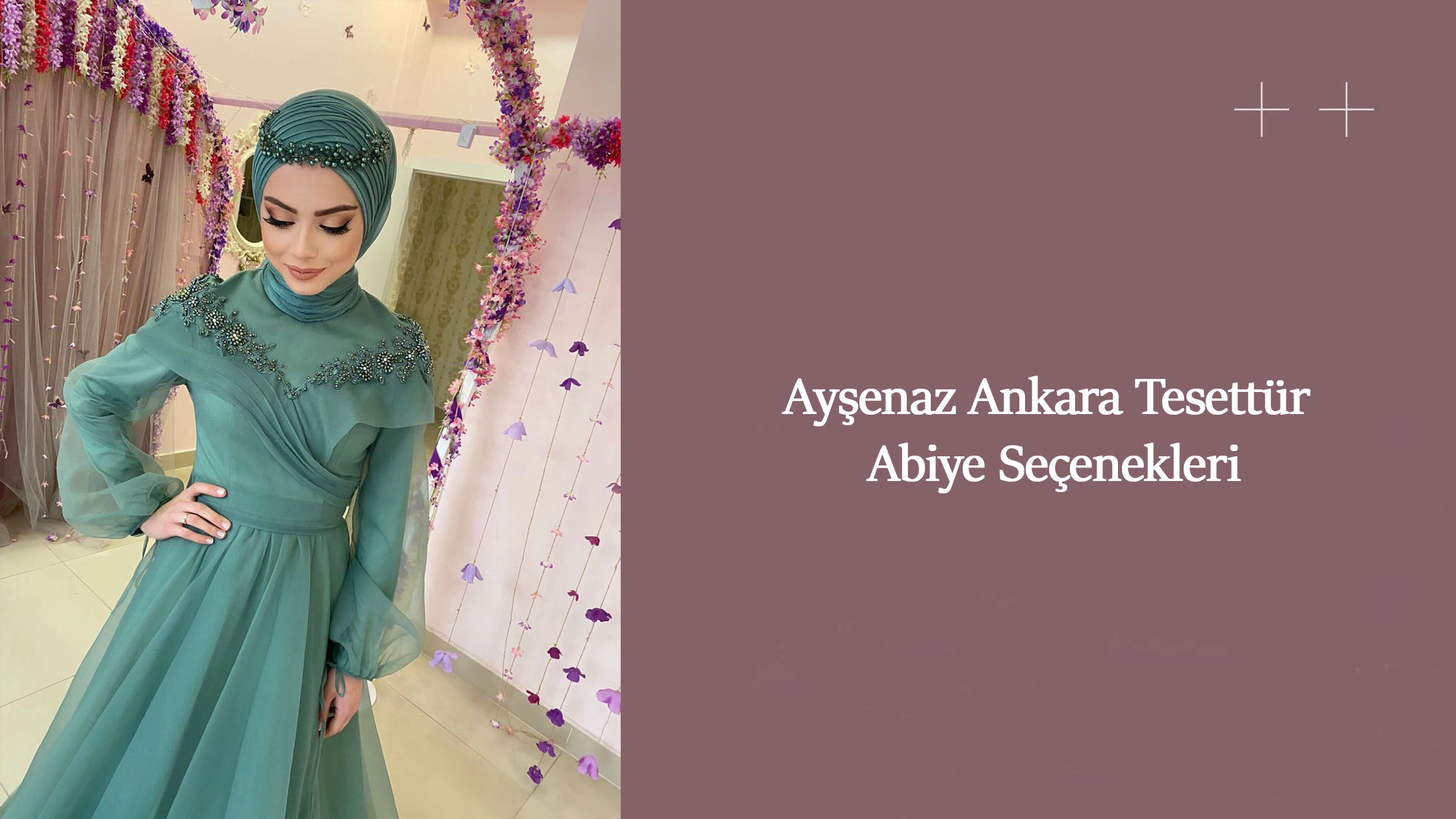 Ayşenaz Ankara Tesettür Abiye Seçenekleri