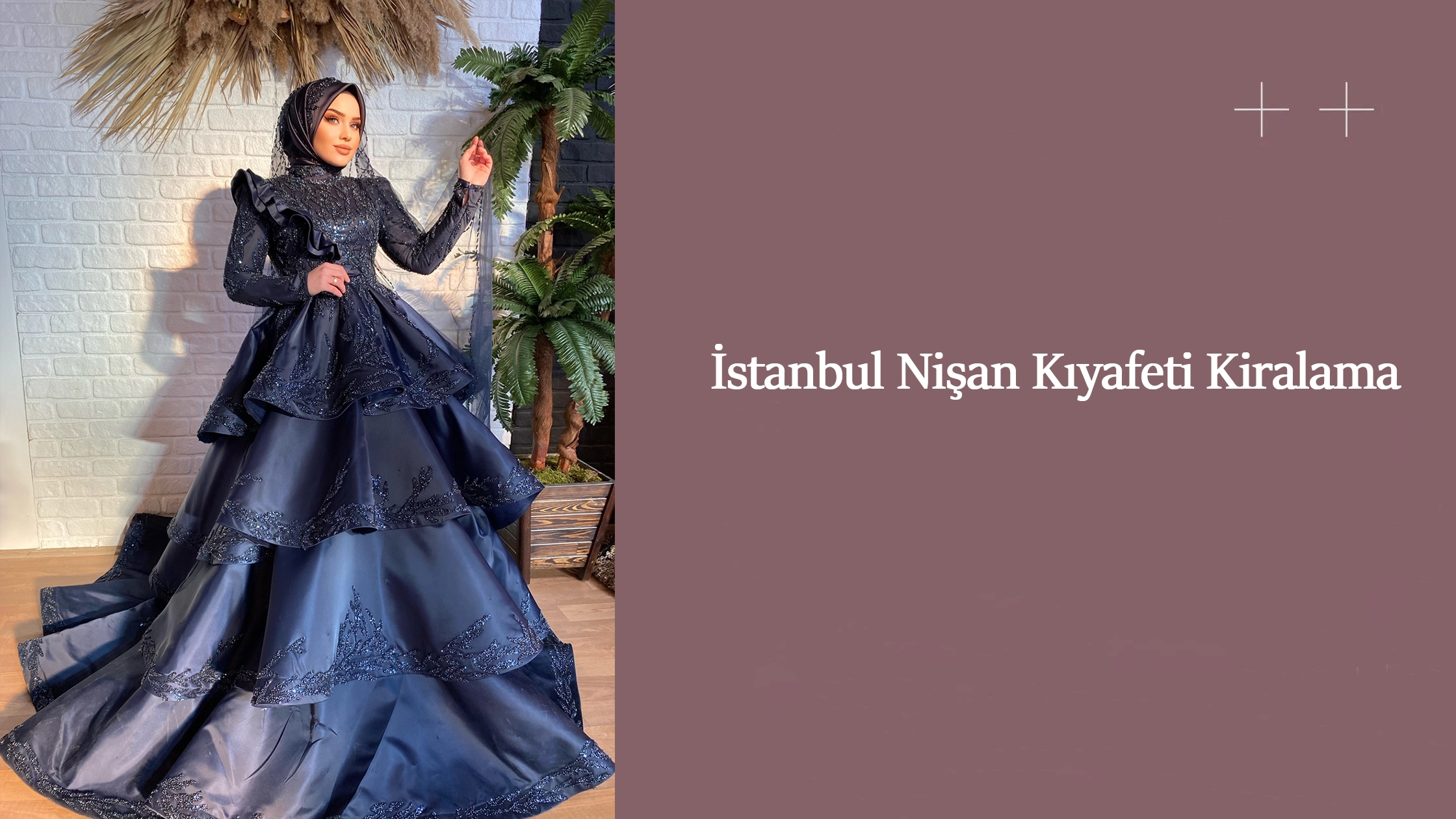 İstanbul Nişan Kıyafeti Kiralama