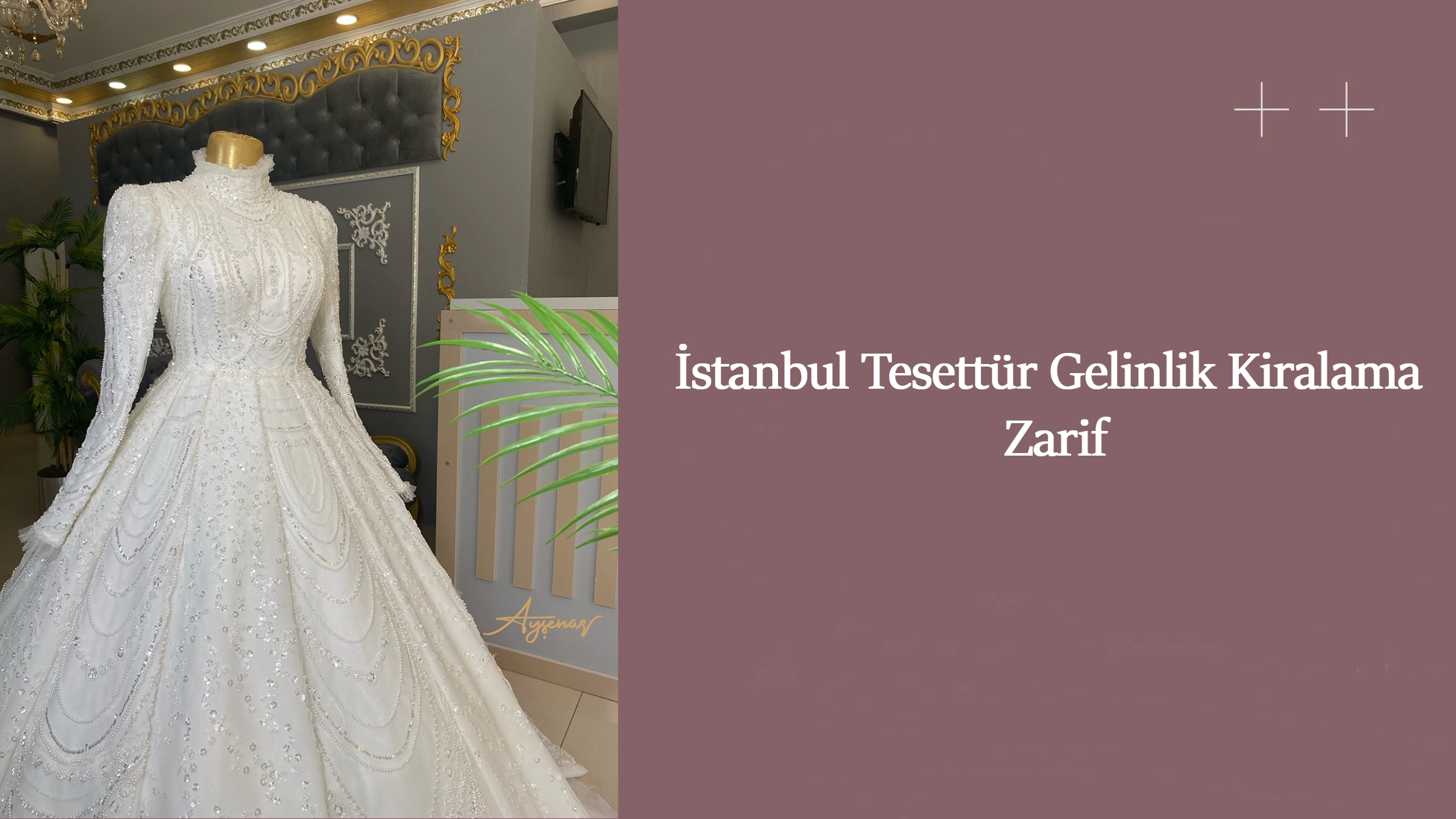 İstanbul Tesettür Gelinlik Kiralama Zarif
