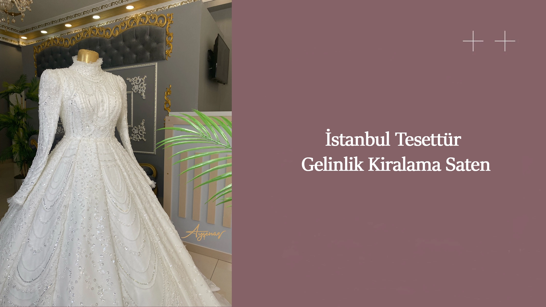 İstanbul Tesettür Gelinlik Kiralama Saten